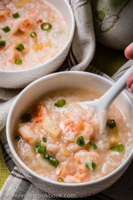   Teochew Seafood Congee: Un trionfo di sapori marini e comfort food dal cuore della Cina del Sud!