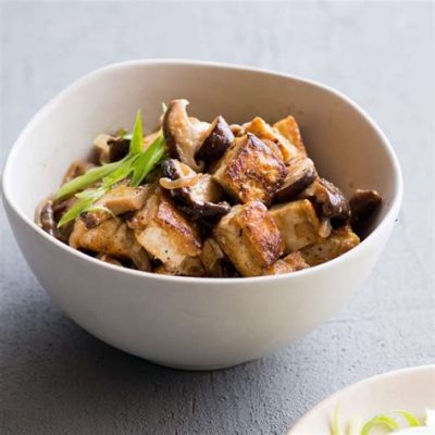  Il Tofu Braised con Funghi Shiitake e Spinaci: Un Viaggio Gustoso Tra Aromi Delicati e Sapori Umami